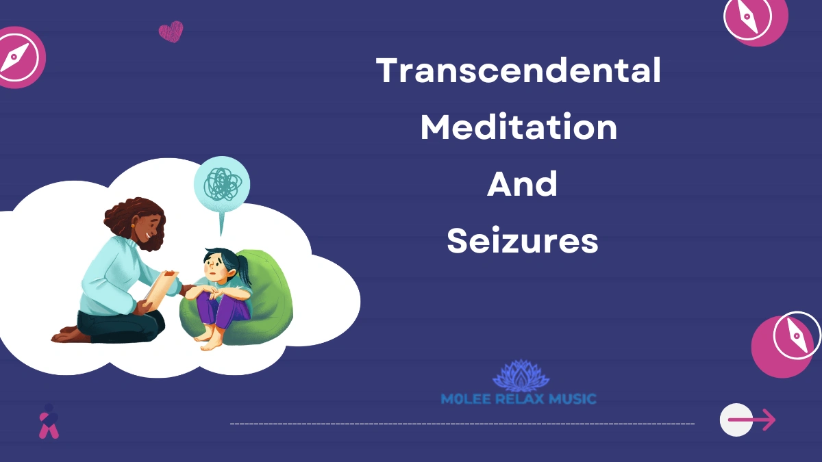 Transcendental Meditation And Seizures