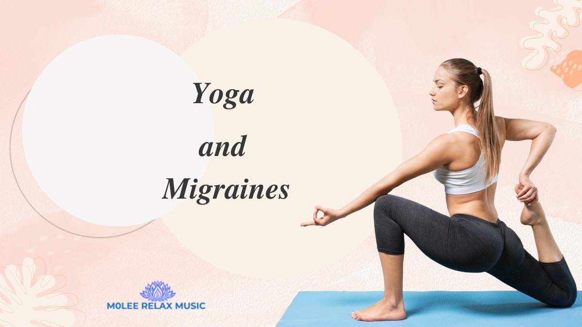 Yoga For Migraine Relief