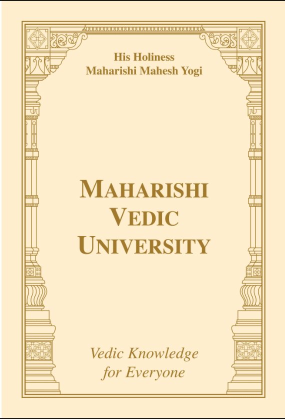 Maharishi Vedic University: Vedic Knowledge for Everyone