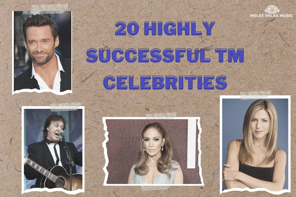 20 Highly Successful Transcendental Meditation Celebrities