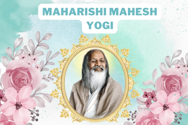 The Inspiring Life of Maharishi Mahesh Yogi