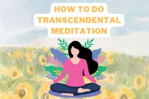 how to do transcendental meditation correctly