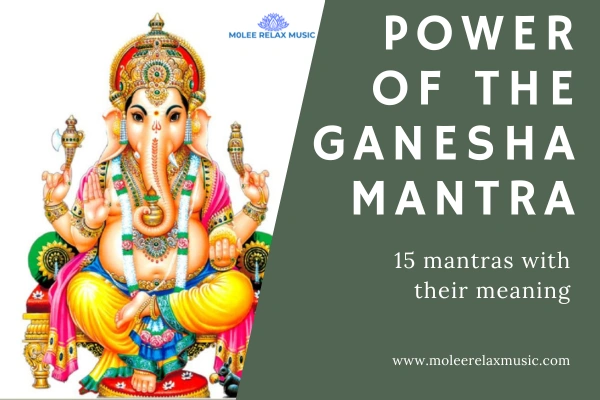 Ganesha Mantra for Health, Wealth, and Happiness [15 Mantras Revealed]