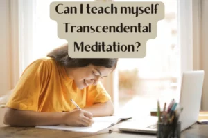 Can I teach myself Transcendental Meditation