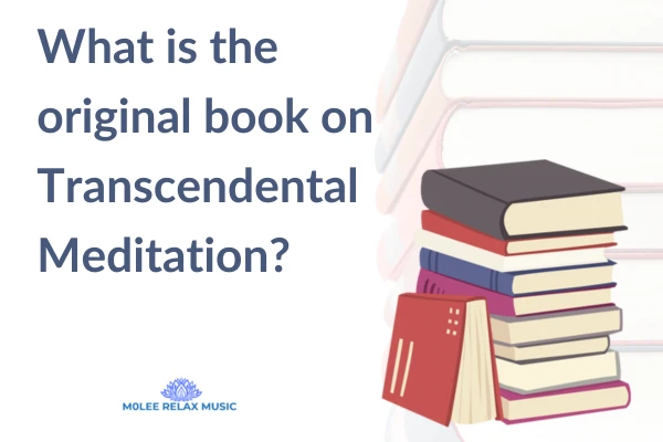 What is the original book on Transcendental Meditation?