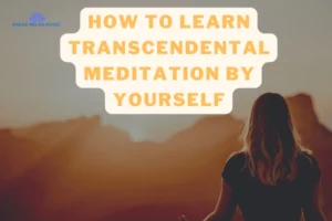 How to learn transcendental meditation by yourself