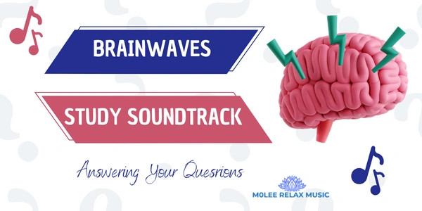 Brainwaves and the Study Soundtrack