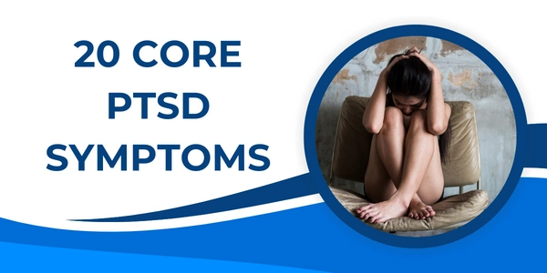 20 core PTSD symptoms