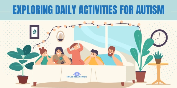 Exploring Daily Activities For Autism With Meditation