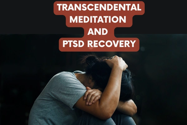 Transcendental Meditation and PTSD Recovery: Top 5 Groundbreaking Research Insights