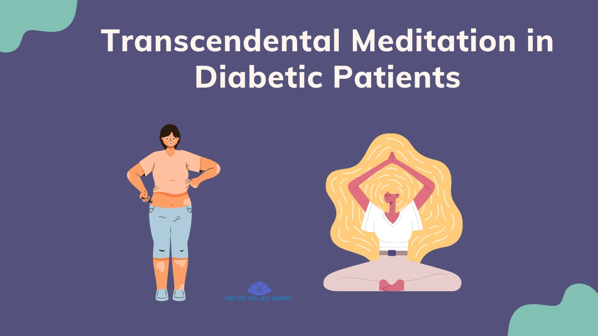 Transcendental Meditation in Diabetic Patients