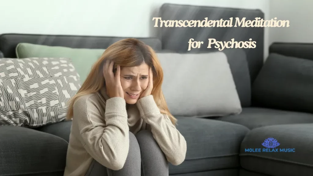 Transcendental Meditation Benefits On Psychosis 